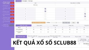 Kết Quả Xổ Số Sclub88 – Cập Nhật Nhanh Chóng Và Chính Xác 7 Kết Quả Xổ Số Sclub88
